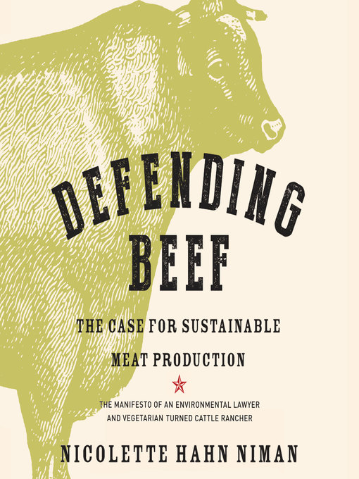 Title details for Defending Beef by Nicolette Hahn Niman - Available